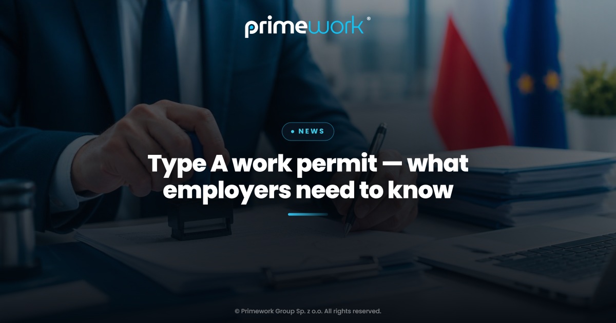 Signing and stamping a type A work permit application in Poland – Primework Group article graphic